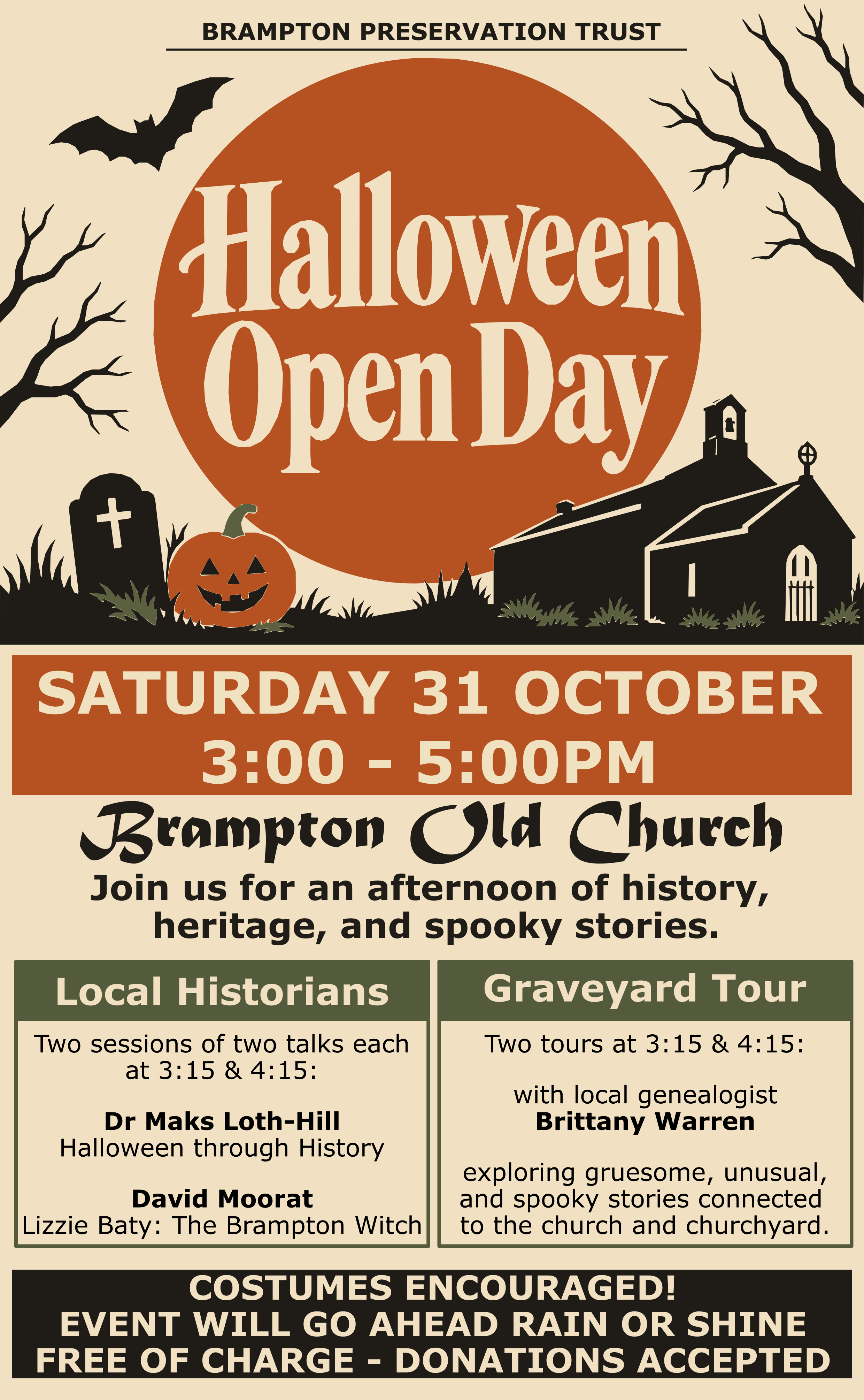 Halloween Open Day at Brampton Old Church, Saturday 31 October, 3:00–5:00pm, with local historians and graveyard tours. Costumes encouraged.